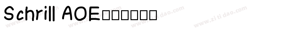 Schrill AOE字体转换